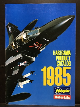 Hobby Catalogs: Hasegawa Hobby Kits,1985 Hobby Catalog