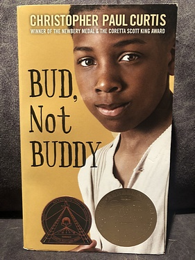 Bud, Not Buddy, by Christopher Paul Curtis